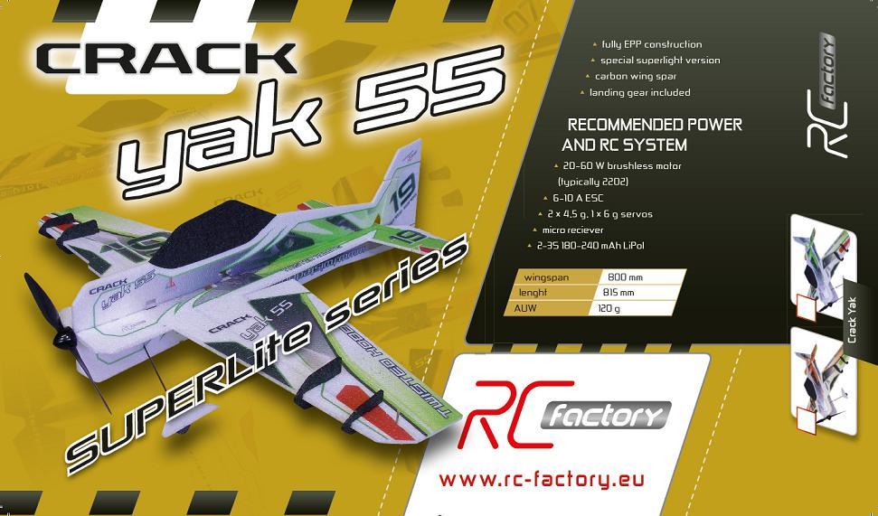 CRACK YAK SUPERLITE LIMITED EDITION RC FACTORY